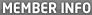 MEMBER INFO